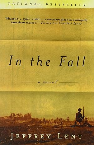 in the fall 1st edition jeffrey lent 0802121985, 978-0802121981