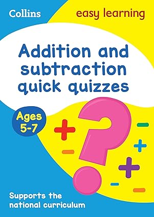 addition and subtraction quick quizzes ages 5 7 1st edition collins uk 0008212473, 978-0008212476