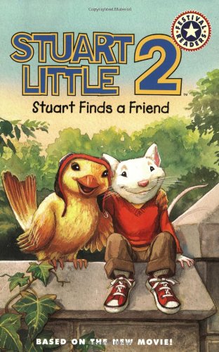 stuart little 2 stuart finds a friend 1st edition patricia lakin ,lydia halverson 0060001828, 978-0060001827