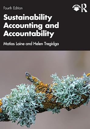 sustainability accounting and accountability 1st edition matias laine ,helen tregidga 1032875402,