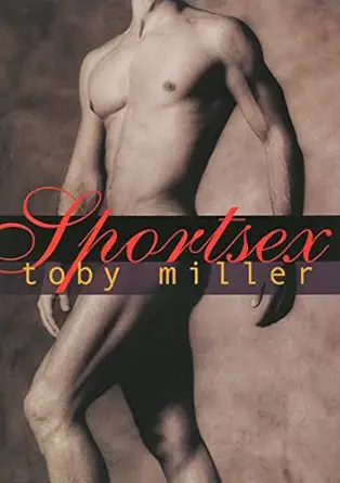sportsex 1st edition toby miller 1566399947, 978-1566399944