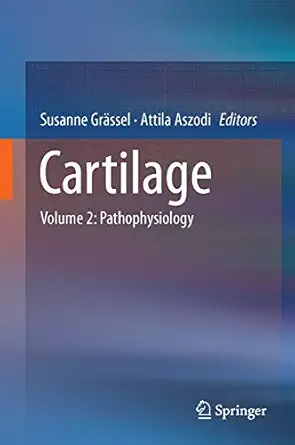 cartilage volume 2 pathophysiology 1st edition susanne gra ssel ,attila asza di 3319458019, 978-3319458014