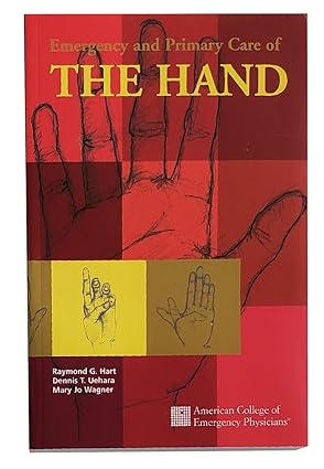 emergency and primary care of the hand 1st edition raymond g hart ,dennis t uehara ,mary jo wagner