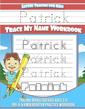 patrick letter tracing for kids trace my name workbook tracing books for kids ages 3 5 pre k and kindergarten