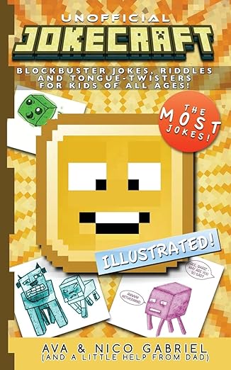 jokecraft blockbuster minecraft jokes for kids of all ages over 150+ jokes riddles and tongue twisters 1st
