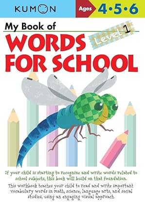 my book of words for school level 1 ages 4 6 1st edition kumon publishing ,kumon 1941082491, 978-1941082492