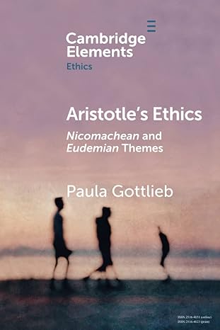 aristotles ethics 1st edition paula gottlieb 1108706576, 978-1108706575