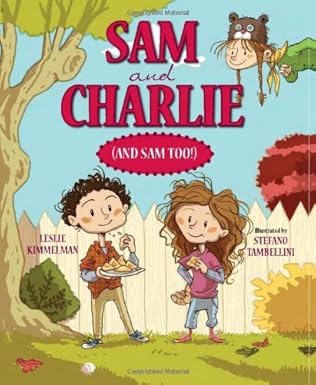 sam and charlie 1st edition leslie kimmelman ,stefano tambellini ,william owl 0807572136, 978-0807572139