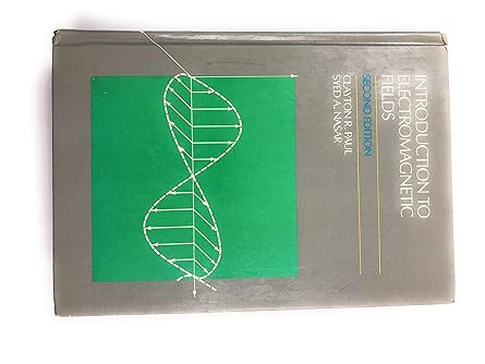 introduction to electromagnetic fields 1st edition clayton r paul ,syed a nasar 0070459088, 978-0070459083