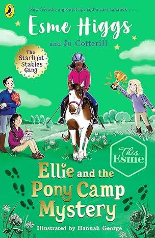 ellie and the pony camp mystery 1st edition esme higgs 0241597757, 978-0241597750