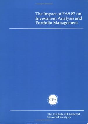 the impact of fas 87 on investment analysis and portfolio management 1st edition e richard brownlee ii