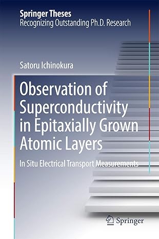 observation of superconductivity in epitaxially grown atomic layers in situ electrical transport measurements