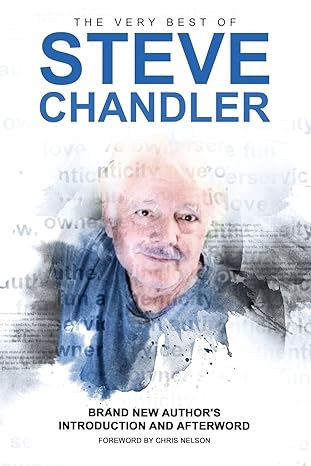the very best of steve chandler 1st edition steve chandler 1600251919, 978-1600251917