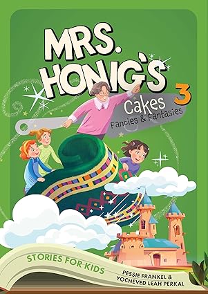 mrs honigs cakes #3 1st edition pessie frankel ,yocheved leah perkal 1598263056, 978-1598263053