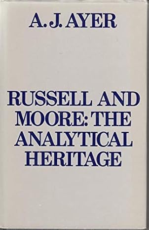 russell and moore the analytical heritage 1st edition a j ayer 0333122283, 978-0333122280