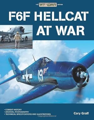 f6f hellcat at war 1st edition cory graff 0760333068, 978-0760333068
