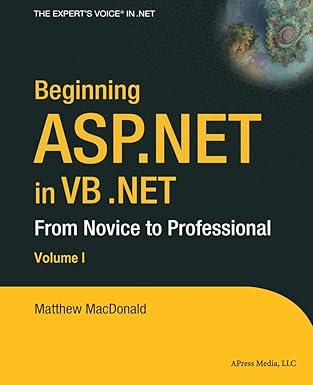 beginning asp net in vb net from novice to professional 1st edition matthew macdonald 1590592786,