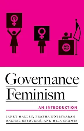 governance feminism an introduction 1st edition janet halley ,prabha kotiswaran ,rachel reboucha c ,hila