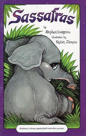 sassafras a serendipity book 1st edition stephen cosgrove ,robin james 0843123028, 978-0843123029