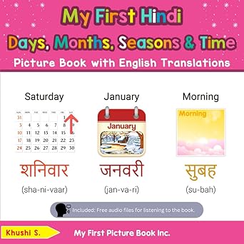 my first hindi days months seasons and time picture book with english translations 1st edition khushi s