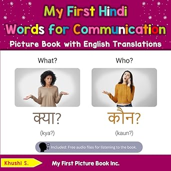 my first hindi words for communication picture book with english translations 1st edition khushi s
