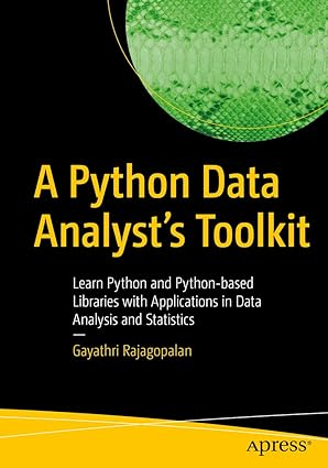 a python data analysta s toolkit learn python and python based libraries with applications in data analysis