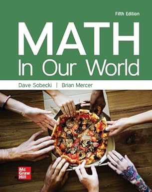 math in our world 1st edition david sobecki ,brian a mercer 1264159161, 978-1264159161