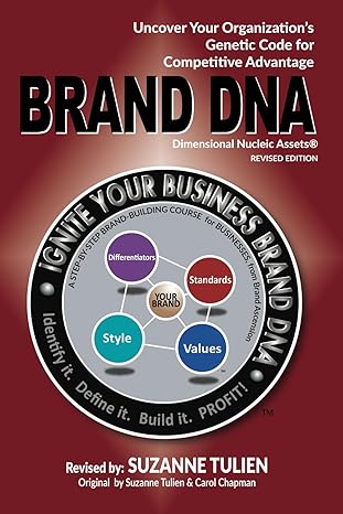 brand dna uncover your organizations genetic code for competitive advantage revised 1st edition suzanne