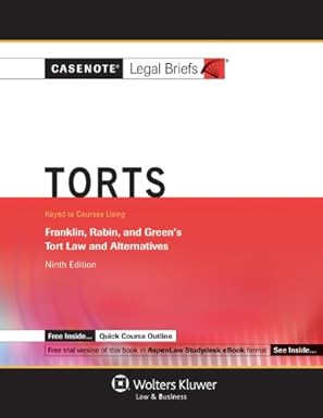 torts keyed to courses using franklin rabin and greens tort law and alternatives 1st edition wolters kluwer