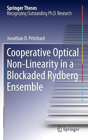 cooperative optical non linearity in a blockaded rydberg ensemble 1st edition jonathan d pritchard