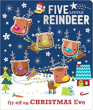 five little reindeer 1st edition make believe ideas 1786923440, 978-1786923448