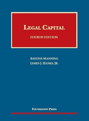legal capital 4th 1st edition bayless manning ,james hanks jr 1599417723, 978-1599417721