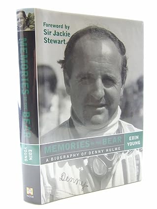 memories of the bear a biography of denny hulme 1st edition eoin young ,jackie stewart 1844252086,
