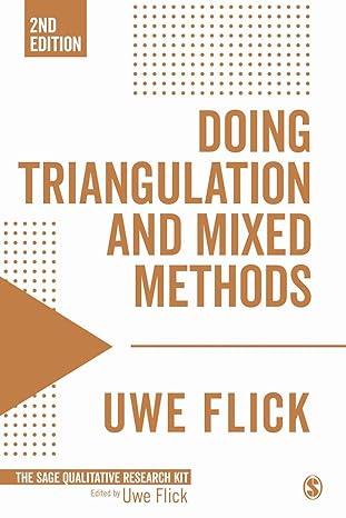 doing triangulation and mixed methods 1st edition uwe flick 1473912113, 978-1473912113