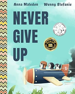 never give up 2 in 1 inspirational encouraging childrens picture book and graduation gift book with extra