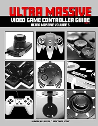 ultra massive video game controller guide part 1 ultra massive volume 5 1st edition mark bussler 1719917345,