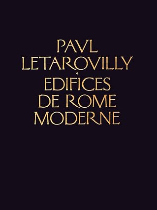edifices de rome moderne 1st edition paul letarouilly 1616894830, 978-1616894832