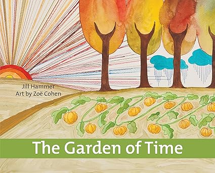 the garden of time 1st edition jill hammer ,zoa cohen 155896729x, 978-1558967298