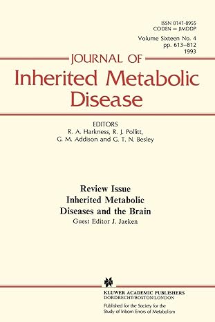 inherited metabolic diseases and the brain journal of inherited metabolic disease 16 4 1st edition r angus