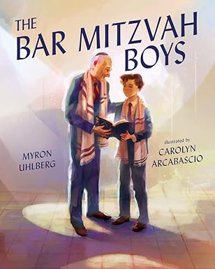 the bar mitzvah boys 1st edition myron uhlberg ,carolyn arcabascio 0807505706, 978-0807505700