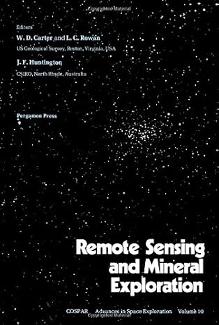 remote sensing and mineral exploration proceedings of a workshop of the twenty second plenary meeting of