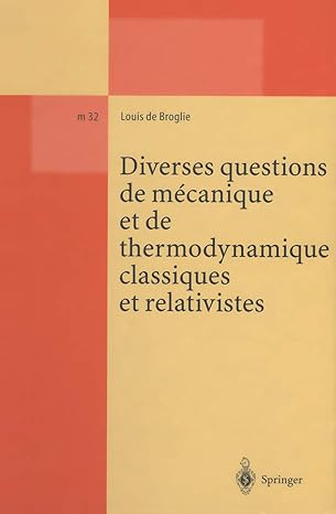 diverses questions de mecanique et de thermodynamique classiques et etablie dapres un manuscrit inedit de