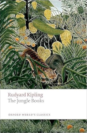 the jungle books 1st edition rudyard kipling ,w w robson 0199536457, 978-0199536450