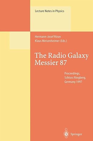 the radio galaxy messier 87 proceedings of a workshop held at ringberg castle tegernsee germany 15a 19