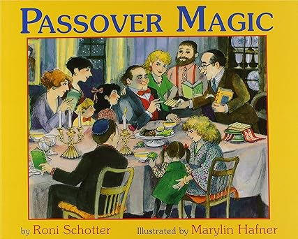 passover magic 1st edition roni schotter ,marylin hafner 0761458425, 978-0761458425