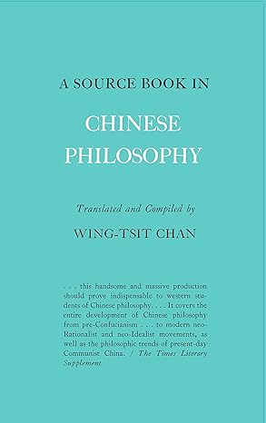 a source book in chinese philosophy 1st edition wing tsit chan 0691019649, 978-0691019642