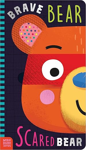 brave bear scared bear 1st edition annie simpson ,ian worrall dutton 1836421079, 978-1836421078