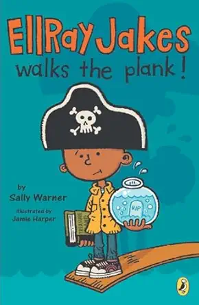 ellray jakes walks the plank 1st edition sally warner ,jamie harper 0142424099, 978-0142424094