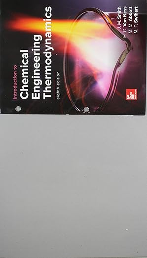 package loose leaf for introduction to chemical engineering thermodynamics with 1 semester connect access
