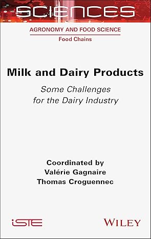 milk and dairy products some challenges for the dairy industry 1st edition vala c rie gagnaire ,thomas